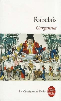 Francois Rabelais · Gargantua (Paperback Bog) [French edition] (2001)