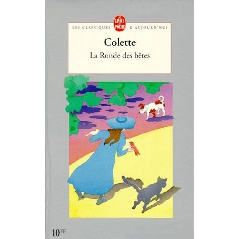 Cover for Colette · La Ronde Des Betes (Ldp Libretti) (French Edition) (Paperback Book) [French edition] (1996)