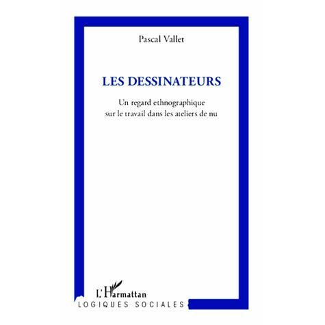 Cover for Pascal Vallet · Les Dessinateurs (Paperback Book) (2020)