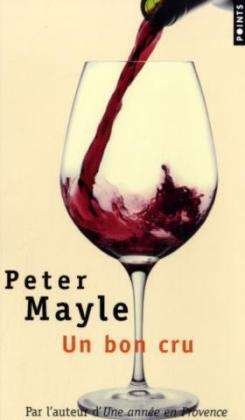 Cover for Peter Mayle · Un bon cru (Bok) (2006)