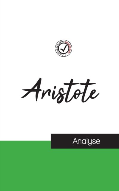 Cover for Aristote · Aristote (etude et analyse complete de sa pensee) (Taschenbuch) (2022)