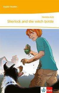 Cover for Aziz · Sherlock and the witch bottle (Book)