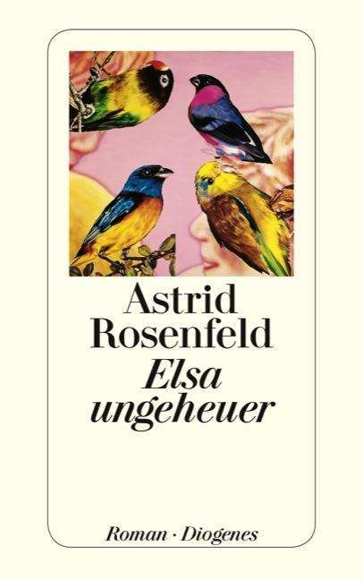 Cover for Astrid Rosenfeld · Detebe.24294 Rosenfeld:elsa Ungeheuer (Book)