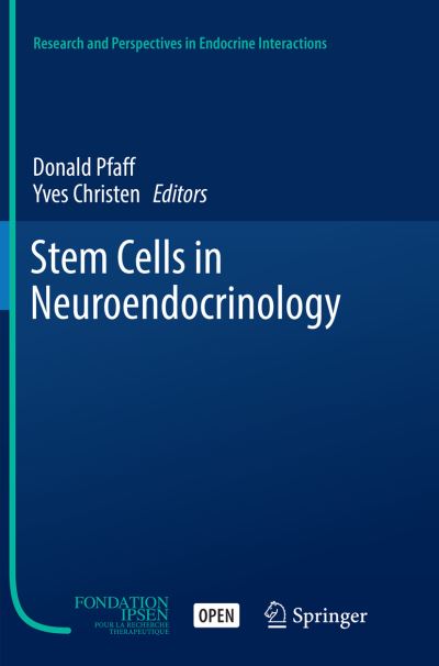 Stem Cells in Neuroendocrinology - Research and Perspectives in Endocrine Interactions -  - Boeken - Springer International Publishing AG - 9783319823942 - 22 april 2018