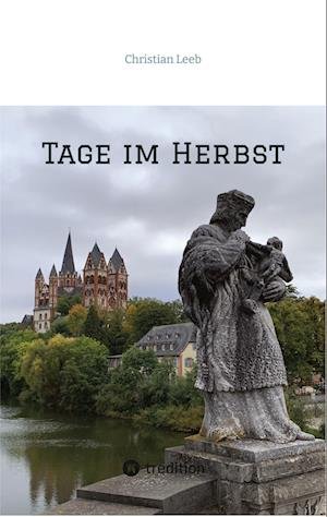 Cover for Christian Leeb · Tage im Herbst (Bok) (2023)