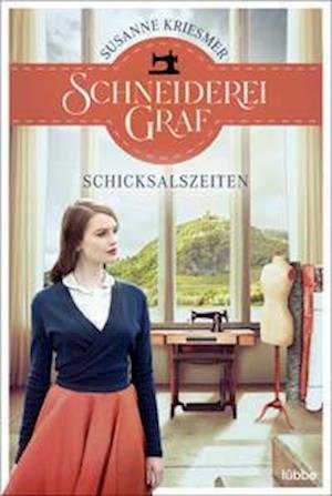Cover for Susanne Kriesmer · Schneiderei Graf - Schicksalszeiten (Paperback Book) (2022)