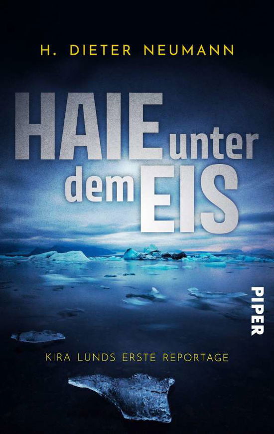 Cover for Neumann · Haie unter dem Eis - Kira Lunds (N/A)