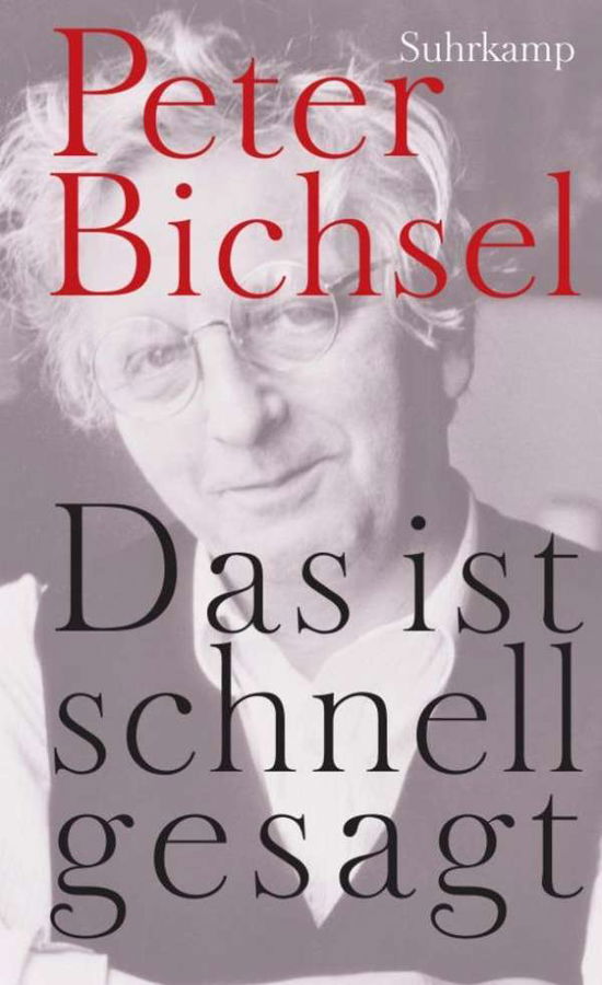 Cover for Peter Bichsel · Suhrk.tb 4294 Bichsel.das Ist Schnell (Book)