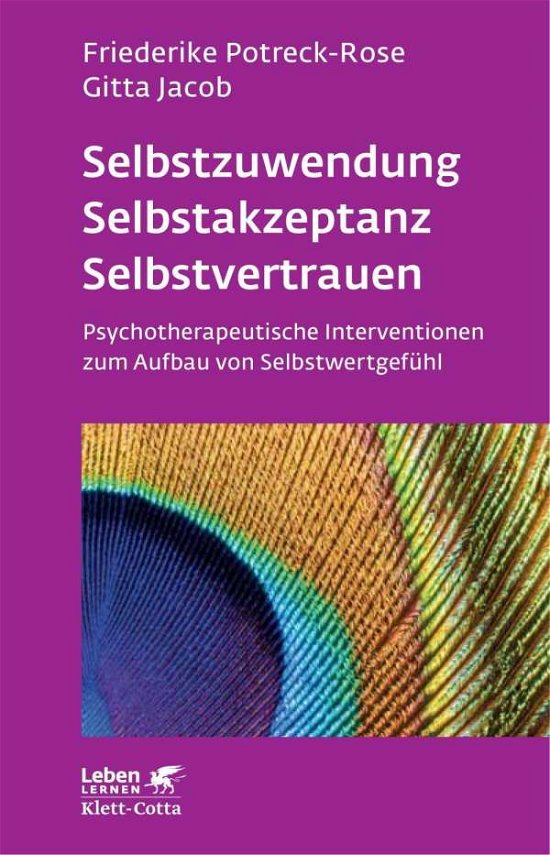 Cover for Potreck-Rose · Selbstzuwendung, Selbstakz (Buch)