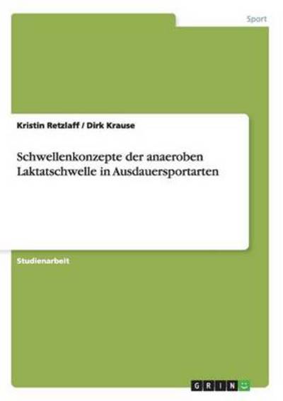 Cover for Retzlaff · Schwellenkonzepte der anaerobe (Book) [German edition] (2008)