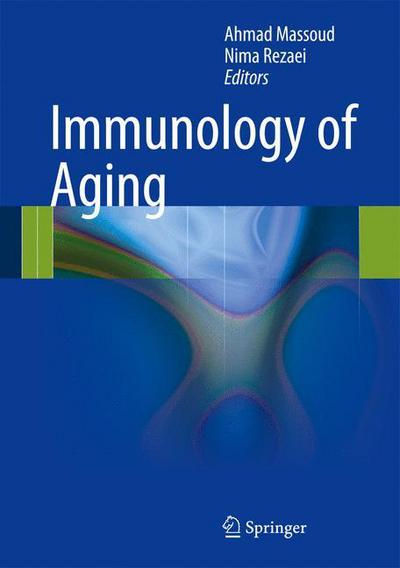 Cover for Ahmad Massoud · Immunology of Aging (Hardcover Book) [2014 edition] (2013)