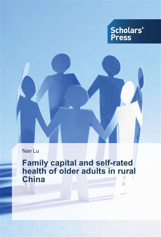 Cover for Lu · Family capital and self-rated health (Buch)