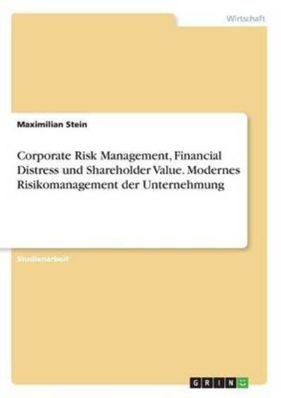 Cover for Stein · Corporate Risk Management, Financ (Bog) (2016)
