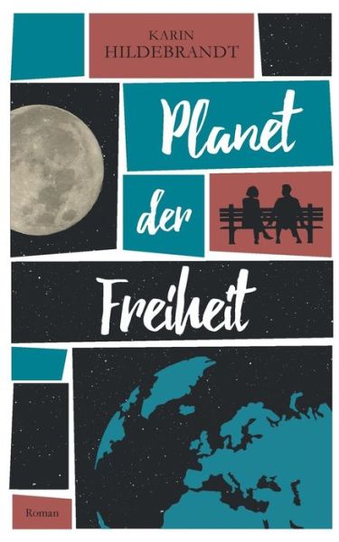 Cover for Hildebrandt · Planet der Freiheit (Book) (2019)