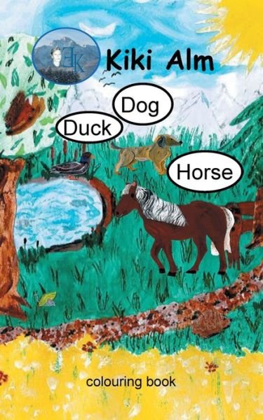 Cover for Alm · Duck, Dog, Horse (Bok) (2019)