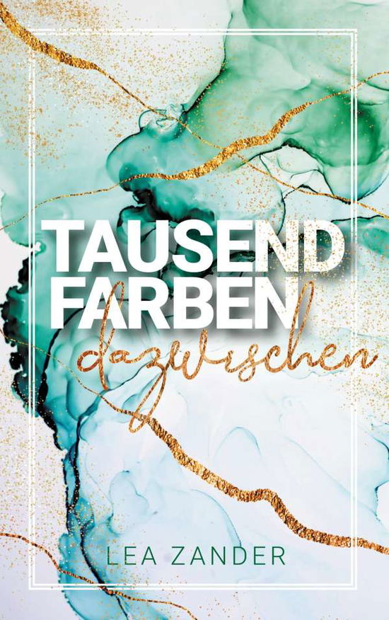 Cover for Zander · Tausend Farben dazwischen (Book)