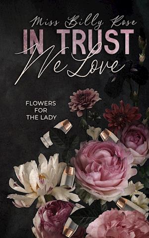 Cover for Miss Billy Rose · In Trust we Love (Book) (2024)