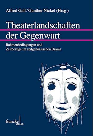 Cover for Günther Nickel · Theaterlandschaften der Gegenwart (Paperback Book) (2013)