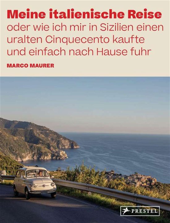 Cover for Maurer · Meine italienische Reise (Bok)
