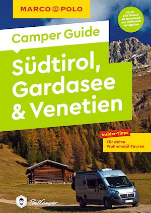 Cover for Elisabeth Schnurrer · MARCO POLO Camper Guide Südtirol, Gardasee &amp; Venetien (Bok) (2022)