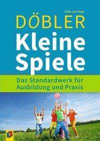 Cover for Döbler · Kleine Spiele (Buch)
