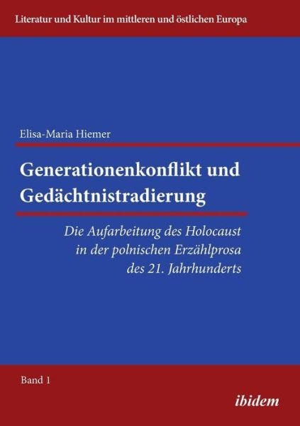 Cover for Hiemer · Generationskonflik und Gedächnis (Bok) (2012)