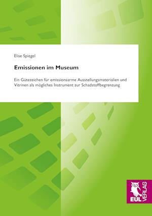 Cover for Elise Spiegel · Emissionen im Museum (Paperback Book) (2012)