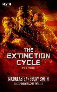 Cover for Nicholas Sansbury Smith · Sansbury Smith:The Extinction Cycle.1 (Buch)