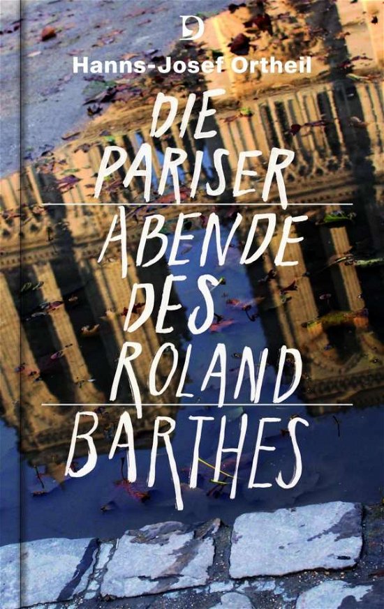 Cover for Ortheil · Pariser Abende des Roland B. (Bog)