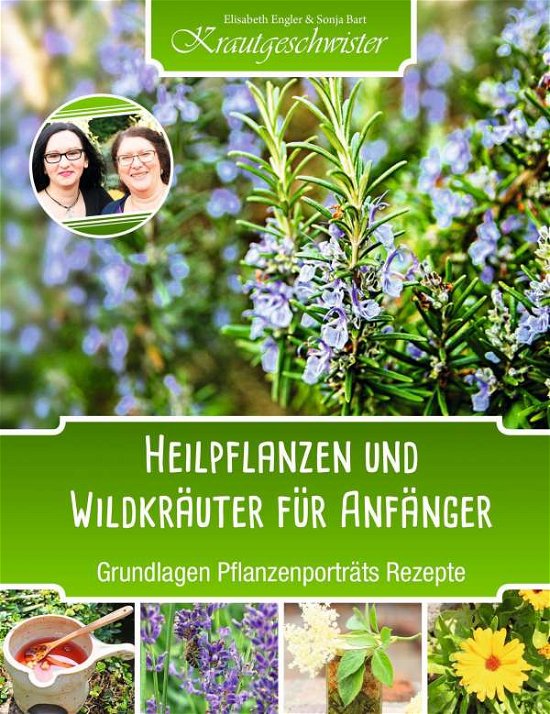 Cover for Engler · Heilpflanzen und Wildkräuter für (Bok)