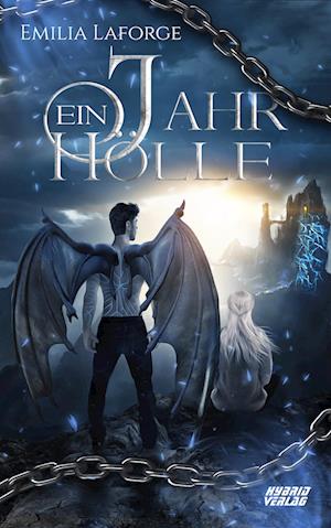 Cover for Emilia Laforge · Ein Jahr Hölle (Book) (2023)