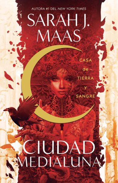 Cover for Sarah Maas · Casa de Tierra y Sangre / House of Earth and Blood (Book) (2020)