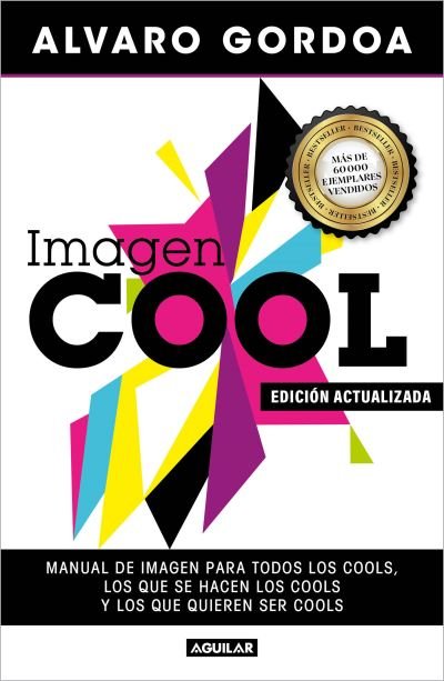 Cover for Alvaro Gordoa · Imagen Cool / Cool Image (Buch) (2023)