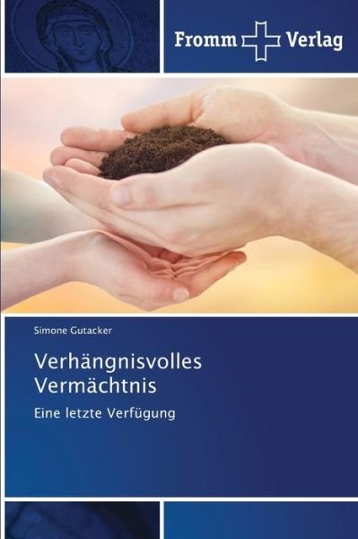 Cover for Gutacker · Verhängnisvolles Vermächtnis (Bok) (2020)