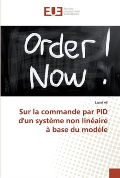 Sur la commande par PID d'un systèm - Ali - Books -  - 9786138478942 - April 10, 2019