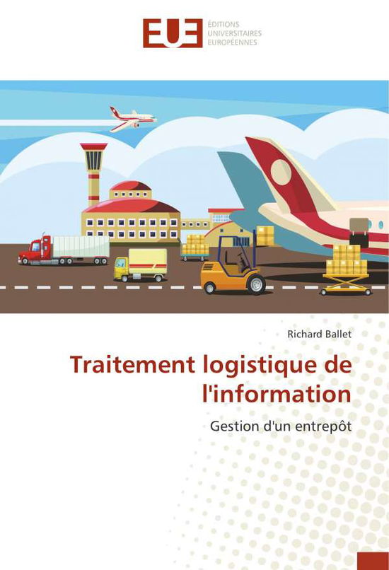 Cover for Ballet · Traitement logistique de l'infor (Book)