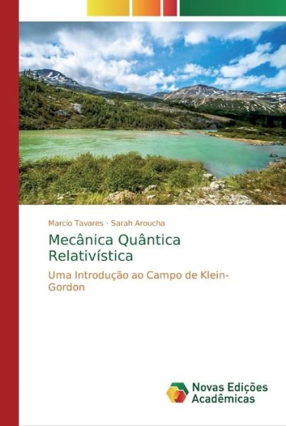 Cover for Tavares · Mecânica Quântica Relativística (Book) (2020)