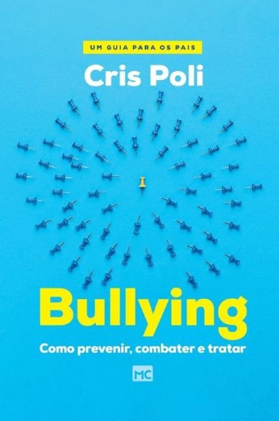 Cover for Cris Poli · Bullying (Paperback Bog) (2022)