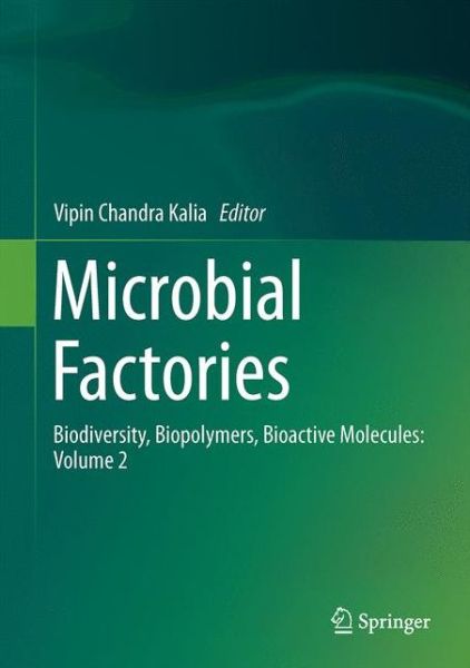 Cover for Microbial Factories: Biodiversity, Biopolymers, Bioactive Molecules: Volume 2 (Innbunden bok) [1st ed. 2015 edition] (2016)