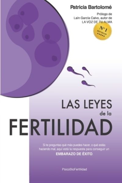 Cover for Patricia Bartolomé · Las leyes de la fertilidad (Paperback Book) (2019)