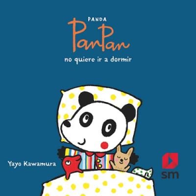Cover for Yayo Kawamura · Panda PanPan no quiere dormir (Hardcover bog) (2019)