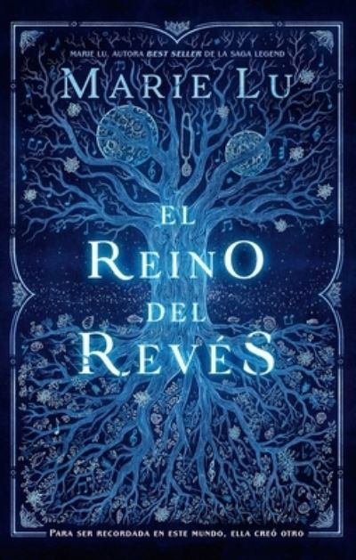 Cover for Marie Lu · El reino del revés (Pocketbok) (2020)