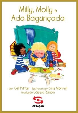 Cover for Geracao Editorial · Milly, Molly E Ada BagunÇada (Paperback Book) (2021)