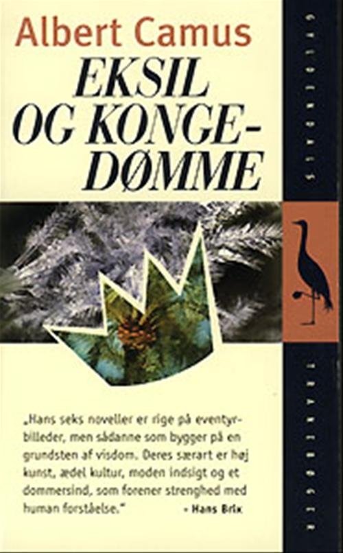 Cover for Albert Camus · Eksil og kongedømme (Paperback Book) [2. Painos] (1999)