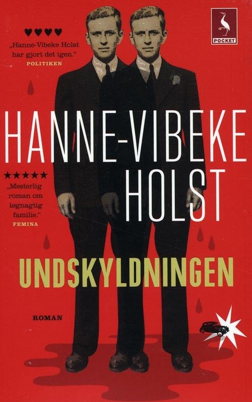 Cover for Hanne-Vibeke Holst · Undskyldningen (Book) [2º edição] [Pocket] (2012)
