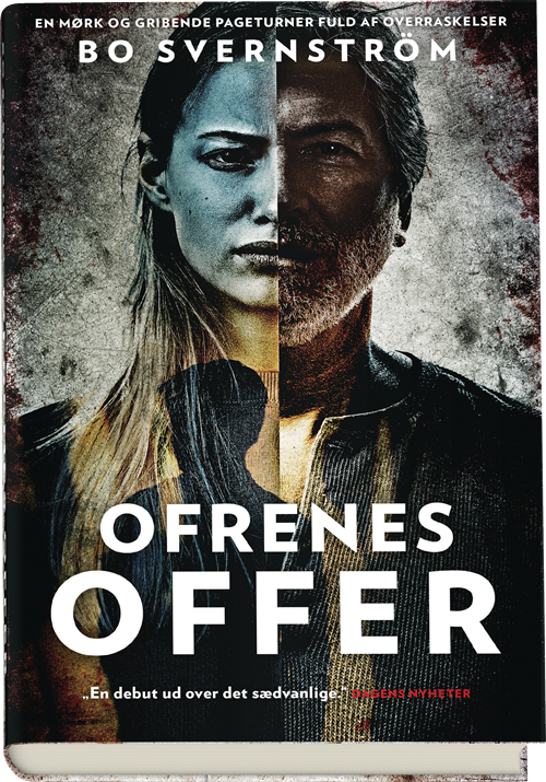 Cover for Bo Svernström · Ofrenes offer (Bound Book) [1.º edición] (2019)