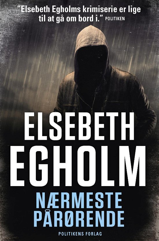 Cover for Elsebeth Egholm · Nærmeste pårørende (Taschenbuch) [7. Ausgabe] (2016)