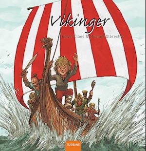 Vikinger - Erwin Claes - Books - Turbine - 9788740693942 - September 19, 2023