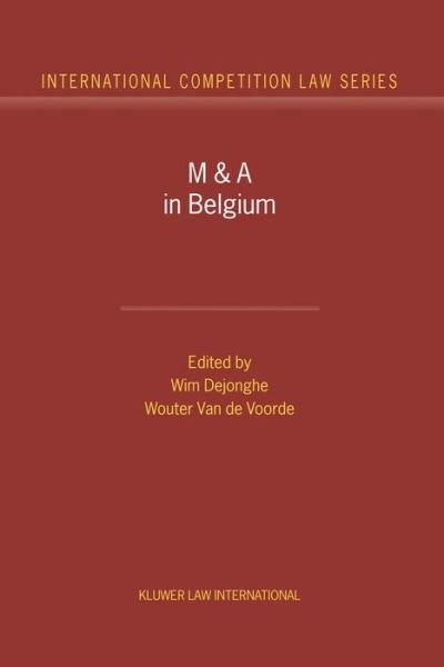 Cover for Wim Dejonghe · M&amp;A in Belgium - International Competition Law Series Set (Hardcover Book) (2001)