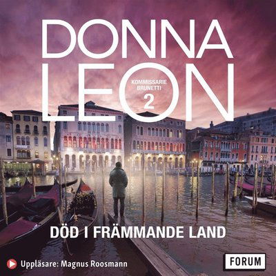 Cover for Donna Leon · Kommissarie Brunetti: Död i främmande land (Lydbok (MP3)) (2021)